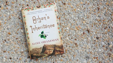  Orhan's Inheritance: A Tapestry Woven From History and Humanity