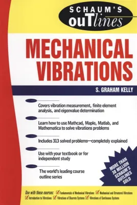  Vibrations: An Illustrated Introduction to Mechanical Vibrations